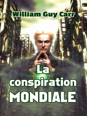 cover image of La conspiration mondiale
